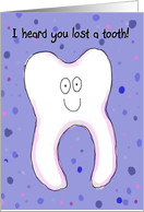 Tooth Loss Out Friend Family Happy Paper Card