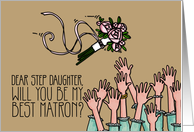 Step Daughter - Will you be my best matron? card