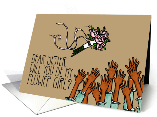 Sister - Will you be my flower girl? card (1032819)