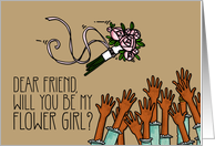 Friend - Will you be my flower girl? card