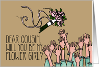 Cousin - Will you be my flower girl? card