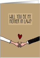 Will you be my Mother in Law? card