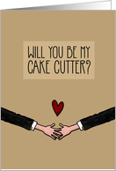 Will you be my Cake Cutter? - from Gay Couple card