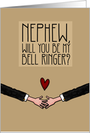 Nephew - Will you be my Bell Ringer? - from Gay Couple card