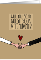 Will you be my Guest Book Attendant? card