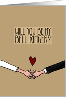 Will you be my Bell Ringer? card