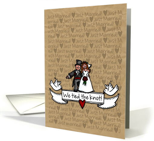 Wedding Announcement - Just Married we tied the knot! card (1125566)