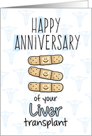 Cute Bandages - Happy Anniversary - Liver Transplant card