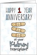 Cute Bandages - Happy 1 year Anniversary - Kidney Transplant card