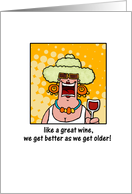 getting older - like great wine card