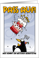 LOOK OUT! Here comes another birthday! - German card