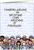 Congratulations - Chief Resident of Pathology card