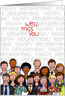 Miss You - Happy Retirement card