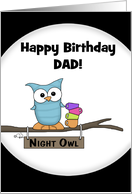 Owl With Empty Coffee Cups-Customizable Happy Birthday to Dad card