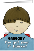 Customize Name Gregory Congratulations First Haircut Little Boy Brown card
