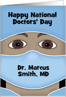 Personalized Happy National Doctors’ Day Male Dark Skin Doctor Attire card