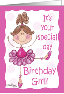Cute Ballerina Birthday Girl Special Day card