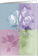 Will You Be My Father In Law? - Blank Inside card