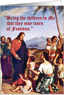 Teach the Children of Festivus Card