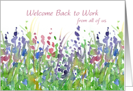 Welcome Back To Work From All of Us Wildflowers card