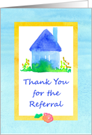 Real Estate Thank You For The Referral Watercolor House card