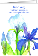 Happy Birthday Mom February Iris Birth Month Flower card