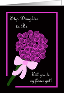 Step Daughter to Be Will You Be My Flower Girl Invitation -- Rose Bouquet card