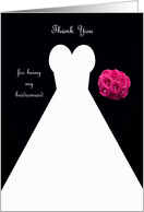Bridesmaid Thank You Card in Black -- Wedding Gown card