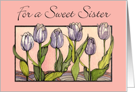 Sister Day, Purple Tulips For a Sweet Sister card