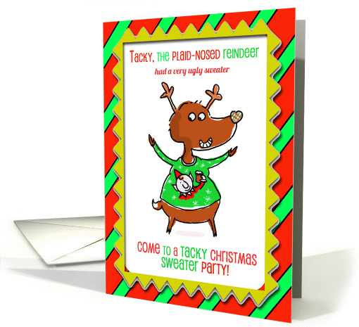 Tacky Christmas Sweater Party - Humor Reindeer card (1000659)