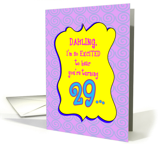 Birthday Humor - 29 Again card (1067917)