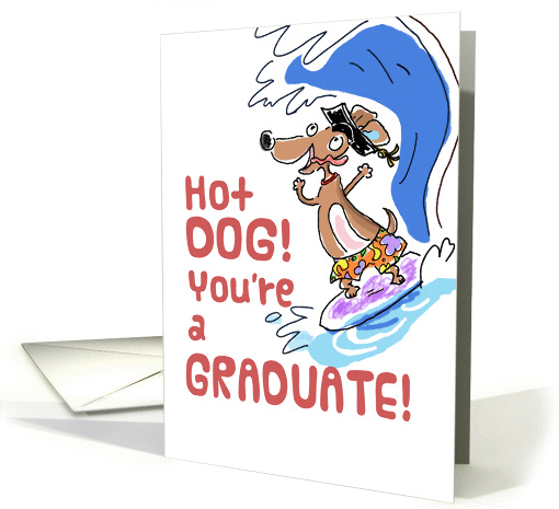 Congratulations Graduate - Surfing Dachshund Humor card (1264034)
