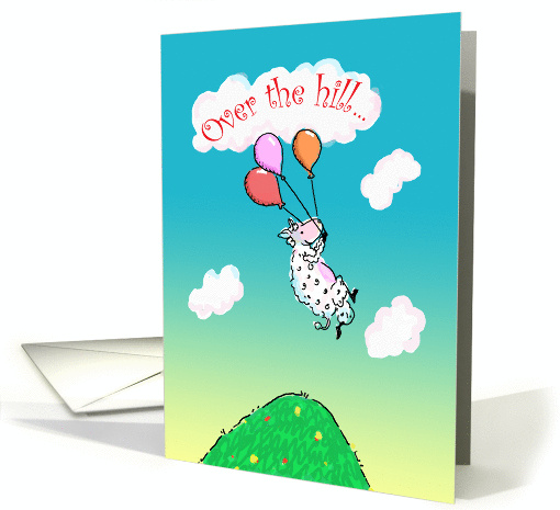 Over the Hill Birthday Cute Sheep Humor card (1317484)