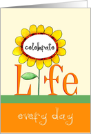 Celebrate Life Sunflower Encouragement Card