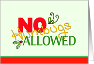 Christmas - No Humbugs Allowed, Humor Invitation card