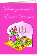 Please join us for Easter Dinner card