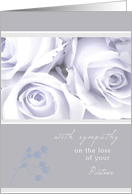 With Sympathy on the Loss of your Partner, Elegant white Roses card