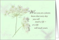 Doctors Touch Lives Wildflower Doctors Day card