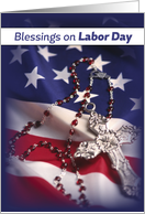 Labor Day Patriotic Flag and Cross with Rosary Religious card