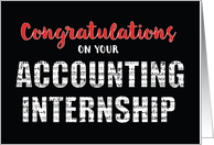 Accounting Internship Congratulations Bold Words in Black Red White card