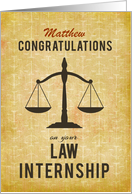 Customizable Name Law School Internship Congratulations Scale of Justi card