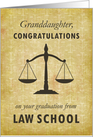 Granddaughter Law School Graduation Congratulations Scale of Justice card