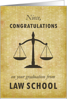 Niece Law School Graduation Congratulations Scale of Justice card