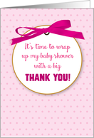 Baby Girl Shower Gift Thank You for Presents with Pink Digital Ribbon card