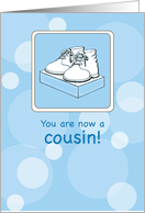 Congratulations on Baby Boy Cousin with Baby Shoes card
