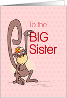 Big Sister Congratulations With Cute Monkey on Pink card