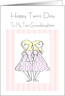 Happy Twins Day Twin Granddaughters card