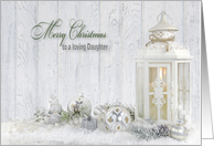 Daughter’s Christmas lantern with white and silver holiday ornaments card