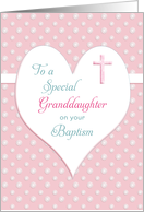 For Granddaughter Baptism / Christening Card-Pink Cross-Heart-Flowers card