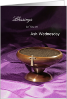 Ash Wednesday Greeting Card with Wooden Bowl of Ashes and Silver Cross card